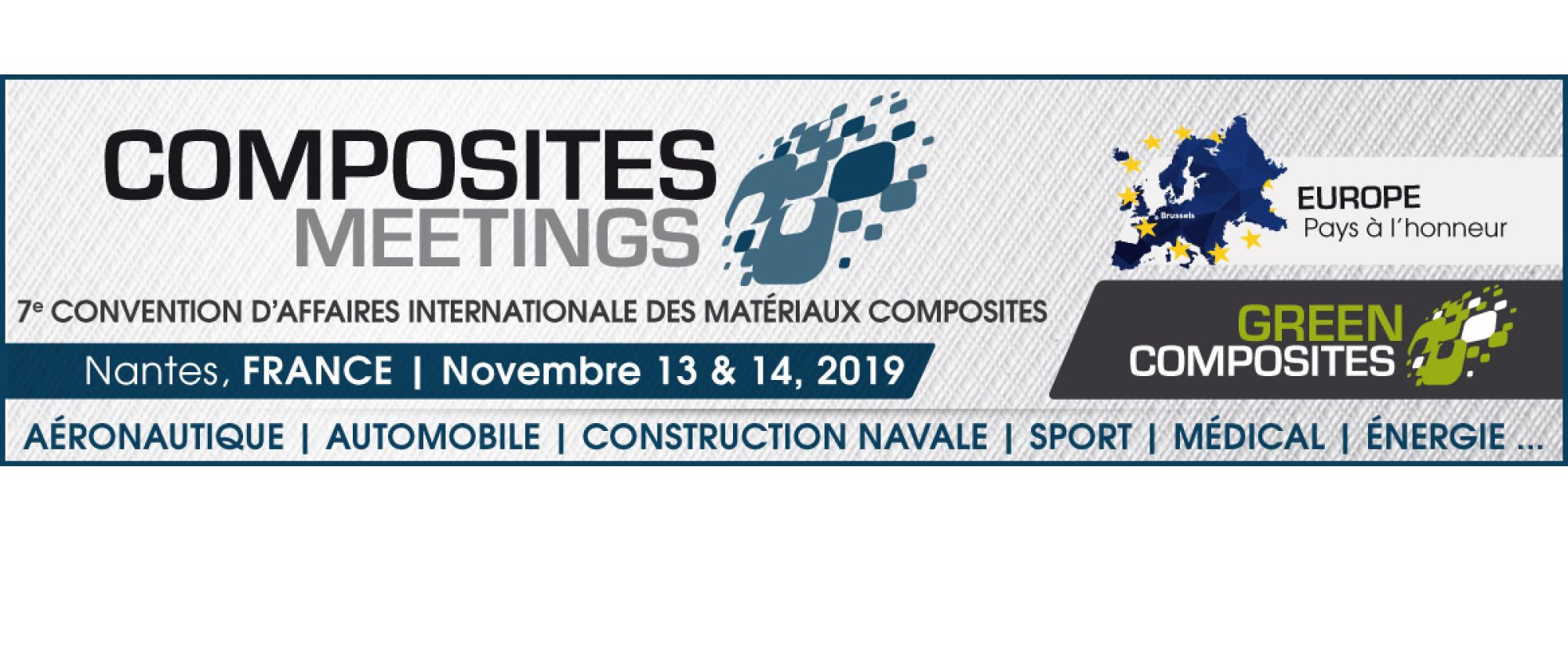 COMPOSITES MEETINGS - NANTES COMPOSITES MEETINGS - NANTES